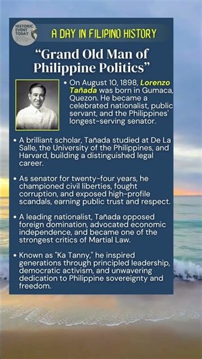 August 10, 1898 - “Grand Old Man of Philippine Politics”