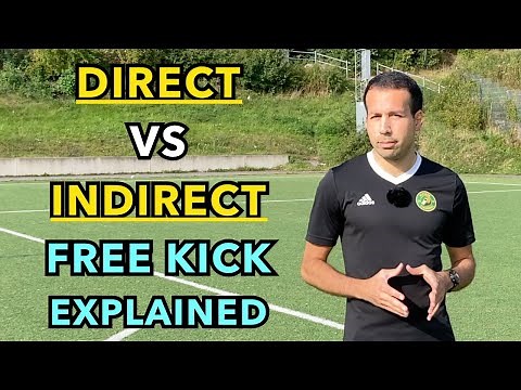 Difference Between a Direct and Indirect Free Kick – Explained