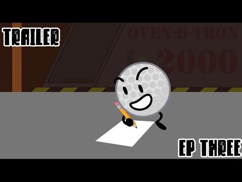 BFDI:TPOT 3 | TRAILER EP 3