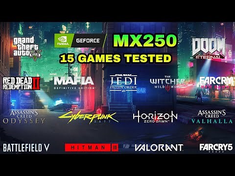 Nvidia GeForce MX250 Gaming Test ! 2021