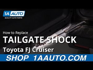 How to Replace Tailgate Shock 07-14 Toyota FJ Cruiser