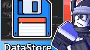 数据存储系统详解，玩家数据保存、错误捕捉函数 pcall() 与数据分区 Scopes：Roblox 高级脚本编程 #17