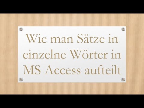 Wie man Sätze in einzelne Wörter in MS Access aufteilt