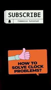 How to solve clock math problems? | Class 11 Applied maths | Commerce #shorts #clockquestions