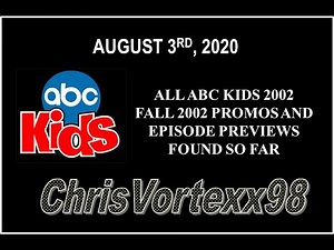 ABC Kids Fall 2002 Promos and Episode Previews Found So Far: 8-3-2020