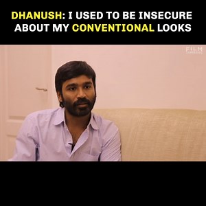 4.7K views · 54 reactions | Dhanush REVEALS THIS about his looks and spoken english. #Dhanush #FilmCompanion | Film Companion Studios | Facebook
