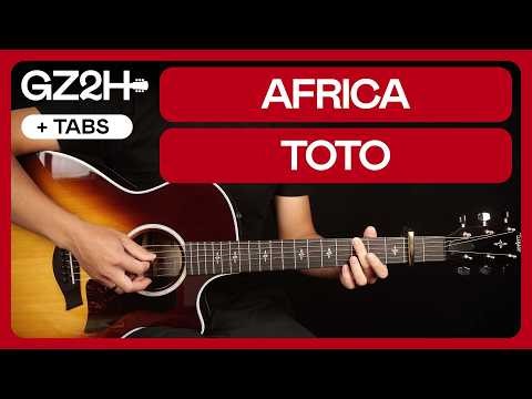 Africa Guitar Tutorial Toto Guitar Lesson |Chords + Strumming + TAB|