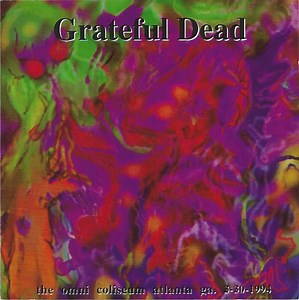 The Grateful Dead - The Omni Coliseum Atlanta Ga. 3-30-1994