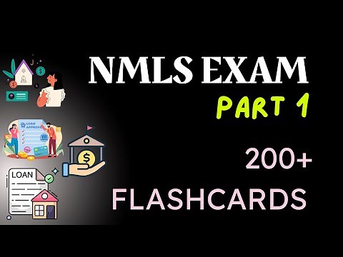 Top 200 NMLS Exam Flashcard Vocabulary words Explained - PART 1