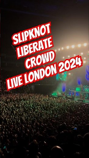 Slipknot Liberate Crowd 25th Anniversary Live O2 Arena London 2024