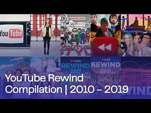 Every YouTube Rewind (2010–2019) | Complete Compilation [HD]