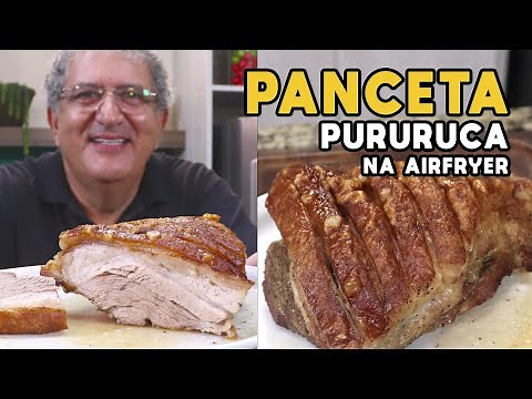 Como Fazer Panceta Pururuca na Airfryer - Tv Churrasco