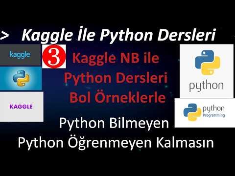 Kaggle ile Python Dersleri - 3