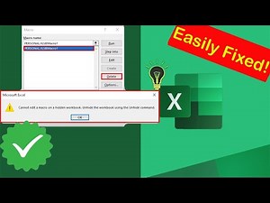 How to Fix "Microsoft Excel Cannot Edit a Macro on a Hidden Workbook" Error?- | Excel Tech & Tricks