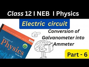 Part 6 : Conversion of galvanometer into Ammeter. Full derivation explained