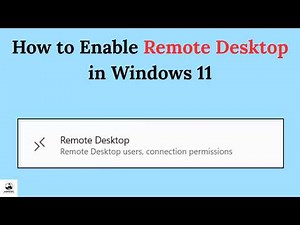 How to Enable Remote Desktop in Windows 11