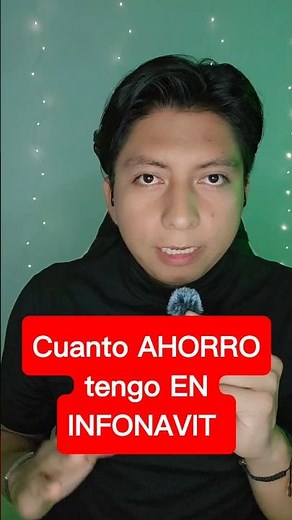 Como saber CUANTO ahorro Tengo en INFONAVIT 🏡💰💰