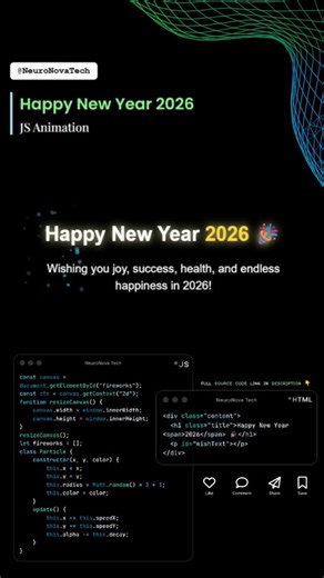 NeuroNova Tech on Instagram: "🎆✨ Happy New Year 2026 — Animated Greetings! Celebrate 2026 with a beautiful New Year animation made using HTML, CSS & JavaScript — fireworks, glowing text, and festive sparkles! 🎉💻 Perfect for greeting pages, websites, or creative coding projects. Wishing you a happy, successful, and blessed 2026! ❤️🌟 📥 How to Download the Code: 1️⃣ Go to Telegram channel link in Bio. 2️⃣ Join the Telegram channel. 3️⃣ Search by Code No: 25JS090SP. 4️⃣ Download the ZIP file. 5