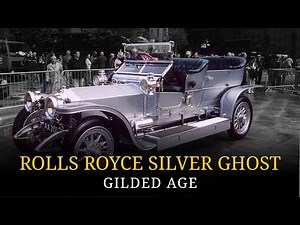 Rolls-Royce Silver Ghost - The Car That Defined Gilded Age Luxury