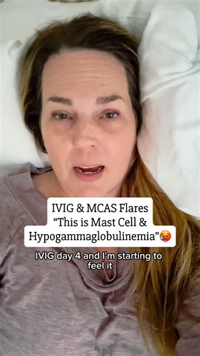 28 reactions · 6 comments | IVIG Day 4 and… here we go.  The...