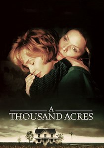 A Thousand Acres - movie: watch streaming online
