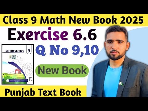 Class 9th Math New Book Chapter 6 Exercise 6.6 Question 9 and 10 | 9 Maths Unit 6 Exercise 6.6 Q9,10