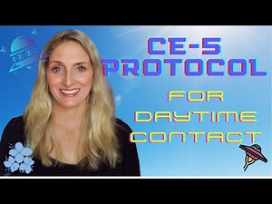 CE-5 Protocol For Daytime Contact