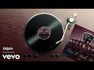 Banda Clave Nueva - Aléjate (Audio)
