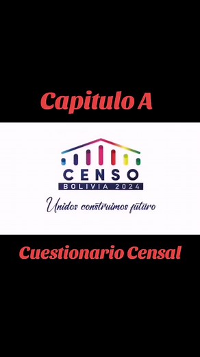 Capítulo A: Cuestionario Censal y Llenado Detallado