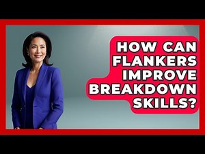 How Can Flankers Improve Breakdown Skills? | The Rugby Pros