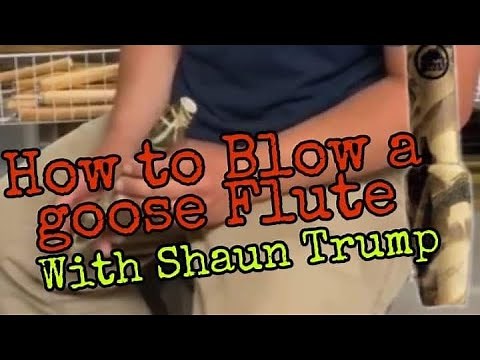 How to Blow a Goose Flute