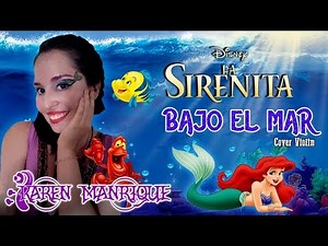 La Sirenita - Bajo el Mar | Violin Cover by Karen Manrique