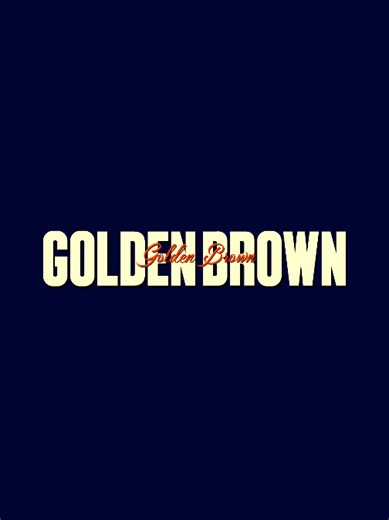 Golden Brown lyrics - full song lyrics