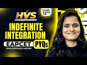 Indefinite Integration Class 12 Maths In తెలుగు | Most Expected PYQs | EAPCET Maths | EAPCET 2025
