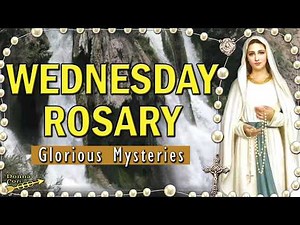 Pray the Rosary WEDNESDAY | GLORIOUS Mysteries of the Holy Rosary, Many Falls