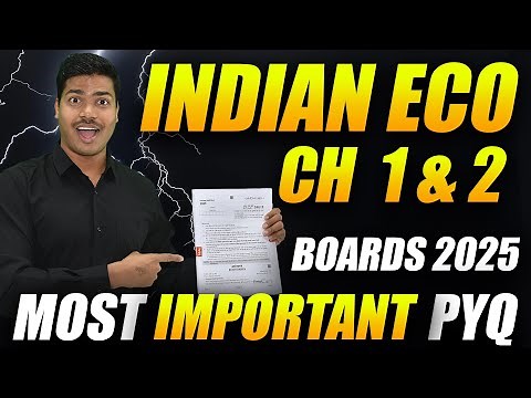 Most Important Previous year questions | Indian eco Chapter 1 & 2 | Class 12 Economics Board 2025