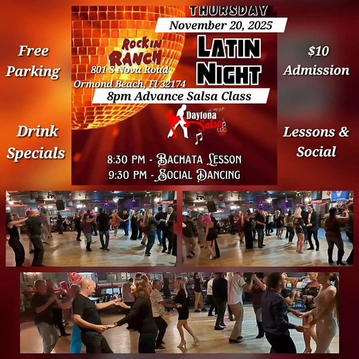 "Thursday Latin Night" * November 20, 2025 * 8pm Advance Salsa Class 8:45pm Bachata Class Social Dancing w/ DJ David Daytona Salsa! Rockin Ranch 801 S Nova Rd, Ormond Beach $10 (I don't own the rights to this music) #salsadancing #daytonabeach #bachatadancing #ormondbeach #palmcoast #portorange #newsmyrnabeach #ballroomdancing #dancelessons #nightlife #nightclub #singlesdating #entertainment | Kevin Guerra | Facebook