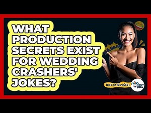 What Production Secrets Exist For Wedding Crashers' Jokes?