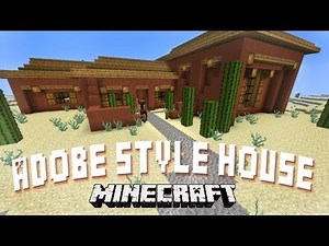 Minecraft: Modern Adobe Style House Tour