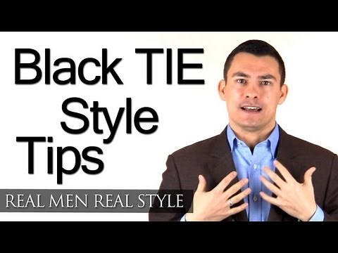 How To Wear A Tuxedo - Black Tie Style Tips - Men's Formal Clothing Advice - Tux Fashion Help