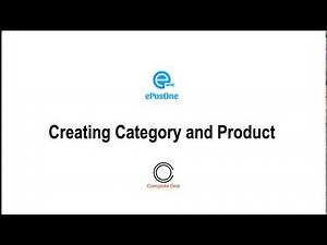 ePOS One: How to create Categories and Products using ePOS One Software