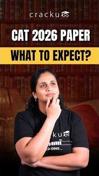 CAT 2026: Will the Exam Be as Tough as 2023? What Aspirants Must Know!