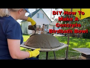 DIY How To Make A 24" x 6" Concrete Birdbath Bowl #2, with "Dame On The Move".