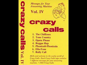 Crazy Calls Volume IV Messages for Your Answering Machine cassette 1985