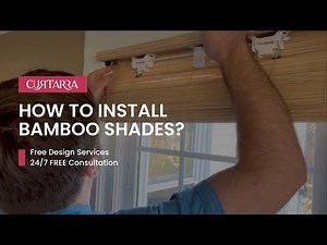 How to Install Bamboo Shades?