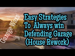 Best Strategies For Garage Wars Defence! (House Rework Steel Wave)