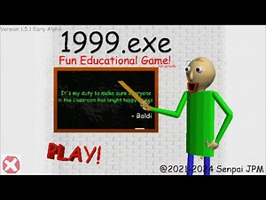 1999.exe Classic v1.5.1 Build Baldi's Basics Mod