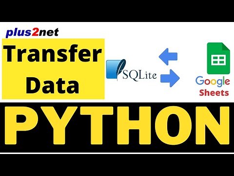 Data Transfer between SQLite and Google Sheet using Pygsheets and Pandas DataFrame