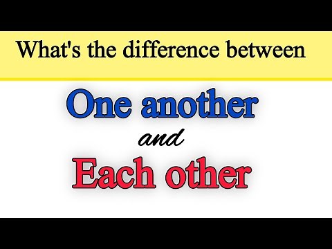 When to use Each Other and One Another? 🤔 |GRAMMAR