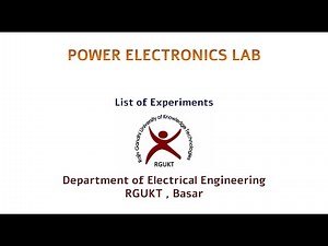 Introduction Power Electronics Lab & List of Experiments